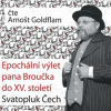 Epochální výlet pana Broučka do XV. století - Svatopluk Čech