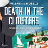 Death in the Cloisters: a Tuscan cosy mystery full of small-town charm (EN) - Valentina Morelli - online doručenie