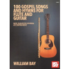 100 Gospel Songs & Hymns for Flute and Guitar / priečna flauta a gitara