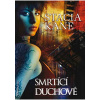 Smrtící duchové (Downside 1) - Stacia Kane