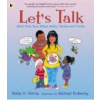 Let's Talk About Girls, Boys, Babies, Bodies, Families and Friends
