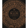 A History of Magic, Witchcraft and the Occult - Dorling Kindersley