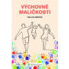 Výchovné maličkosti