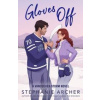Gloves Off - Stephanie Archer, Orion Publishing Co
