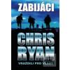 Zabijáci (Chris Ryan)