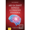 Ako sa zbaviť depresie a… (Klaus Bernhardt)