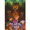 Polárna žiara - Ríša trolov - Malin Falch