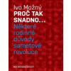 Proč tak snadno... - Možný Ivo