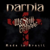 Narnia - We Still Believe / Made In Brazil / Digipack [CD]