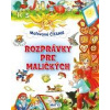 Maľované čítanie - Rozprávky pre maličkých - kolektív