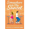 Somewhere in the Sunset - Estelle Maskame, Bonnier Books Ltd