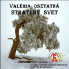 Stratený svet - Valéria Osztatná