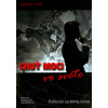 Chuť moci vo svete - Ladislav Tóth