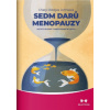 Sedm darů menopauzy Neočekávaná transformační cesta - Cheryl Bridges Johnsová