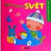 Svět - Moje první obrázky - autor neuvedený