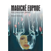 Magické eupnoe Kdo jsme a kam jdeme? - Bohumil Ždichynec