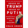 House of Trump, House of Putin - autor neuvedený