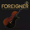 FOREIGNER - WITH THE 21ST CENTURY SYMPHONY ORCHESTRA & CHORUS LP