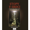 Stopy v srdci - Bohumil Ždichynec