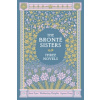 Bronte Sisters Three Novels (Barnes & Noble Collectible Classics: Omnibus Edition)