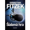 Šialená hra - Fitzek Sebastian
