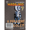Hádajko 7/10 a pokazený golem