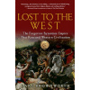 Lost to the West