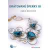 Drátované šperky III