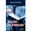 Školský (ne)poriadok - Marek Zákopčan