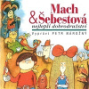 Petr Nárožný - Mach a Šebestová - Nejlepší dobrodružství