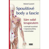Spoušťové body a fascie - Gautschi Roland