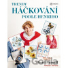 Trendy háčkování podle Henriho - Henri Purnell