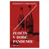 Zločin v době pandemie (Magdaléna Červinková)
