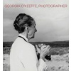 Georgia O'Keeffe, Photographer - Lisa Volpe, Yale University Press
