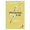 Všímavost a Já - Benda Jan