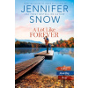 A Lot Like Forever - Jennifer Snow