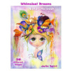 Adult Coloring Book - Whimsical Dreams: Color up a Fantasy, Magic Characters. All ages. 50 Different Images printed on single-sided pages