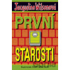 První starosti - Jacqueline Wilson