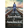 Narodené v Auschwitzi - Anna Stuart - online doručenie