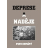 Deprese a naděje - Kopečný Petr