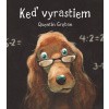 Keď vyrastiem | Gréban Quentin