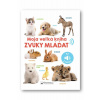 Moja veľká kniha Zvuky mláďat