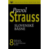 Slovenské básne 8 - Pavol Strauss