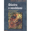 Marcus Donald M.: Důvěra v nevědomí (přínosná reflexe jednotlivých fází a klíčových momentů psychoterapeutického procesu jak ze strany analytika, tak klientky ( 163 str. B5) (vydání Portál 2011))
