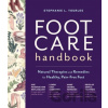 Foot Care Handbook - Stephanie L. Tourles