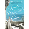 The Girl in White Gloves - Kerri Maher