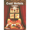 Cool Hotels London