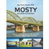 Mosty na území Slovenska - Peter Paulík