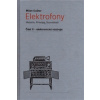ELEKTROFONY II.-ELEKTRONICKÉ NÁSTROJE