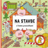Na stavbe s troma prasiatkami - Sekaninová Štěpánka